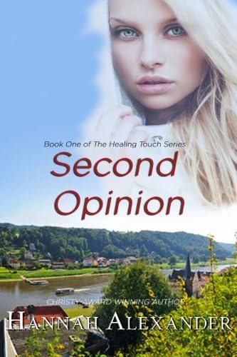 Second Opinion: Book One Of The Healing Touch Series, De Alexander, Hannah. Editorial Createspace Independent Publishing Platform, Tapa Blanda En Inglés