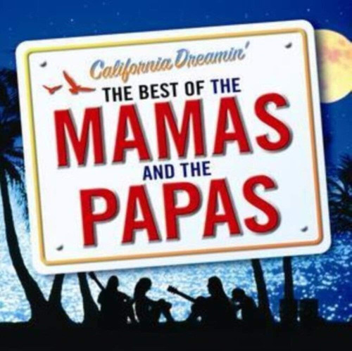 The Mamas & The Papas California Dreamin Best Cd Importado 