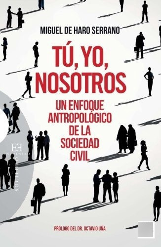 Tãâº, Yo, Nosotros, De De Haro Serrano, Miguel. Editorial Ediciones Encuentro, S.a., Tapa Blanda En Español