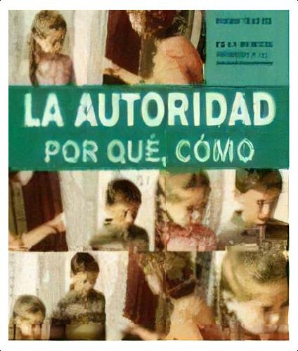 La Autoridad Por Que Como, De Anne Bacus. Editorial Medici, Tapa Blanda, Edición 2007 En Español