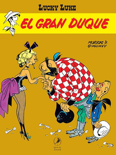 Lucky Luke 32. El Gran Duque - Goscinny, Rene/ Morris