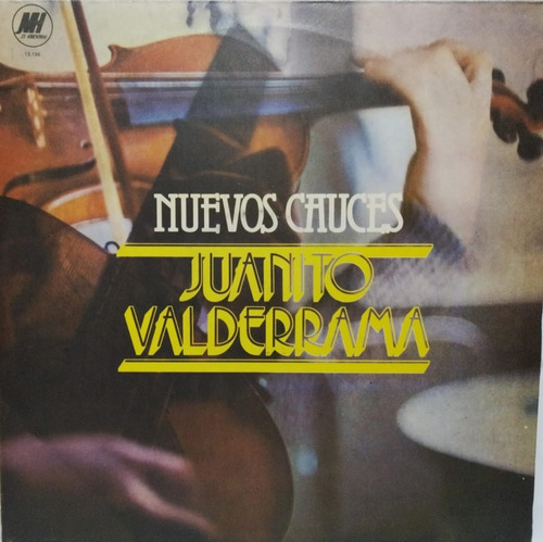 Juanito Valderrama  Nuevos Chuces Lp La Cueva Musical