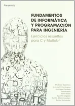 Comprar Fundamentos De Informática Y Programación Para Ingeniería -