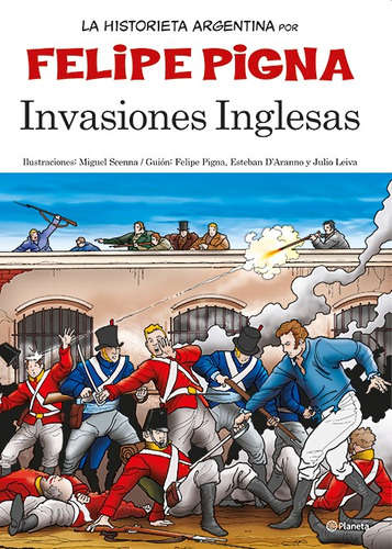 Libro Invasiones Inglesas (coleccion La Historieta Argentina