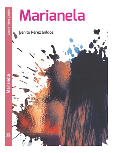 Paquete 2 Libros Doña Perfect Y Marianela Epoca Benito Perez