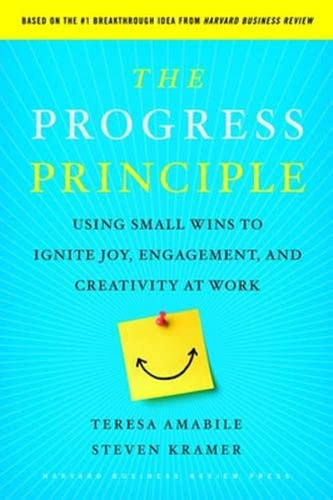 Libro: El Principio Del Progreso: Usar Pequeñas Victorias Pa
