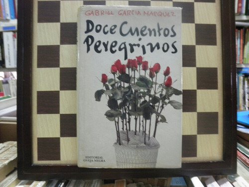 Doce Cuentos Peregrinos-gabriel García Márquez 