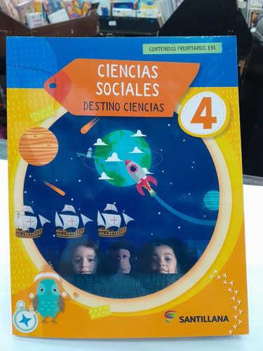 Ciencias Sociales 4 Destino Ciencias (2024) -  Santillana, 