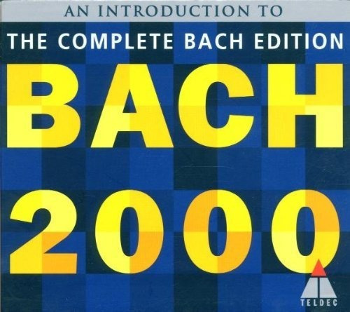 Bach 2000 The Complete Bach Edition  Cd