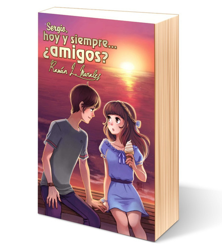 Libro Sergio, Hoy Y Siempre... ¿amigos?