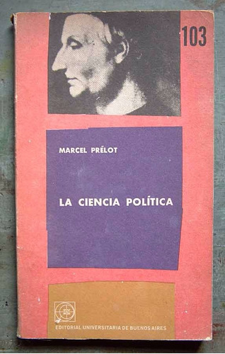 La Ciencia Política, Marcel Prelot