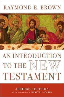 An Introduction To The New Testament : The Abridged Edition