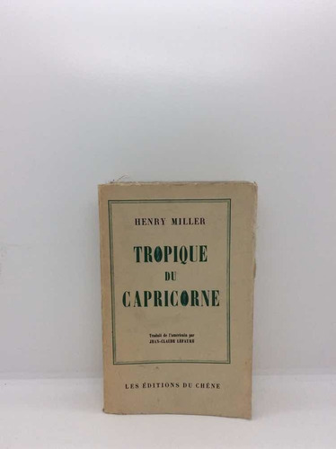 Trópico De Capricornio - Henry Miller - En Francés