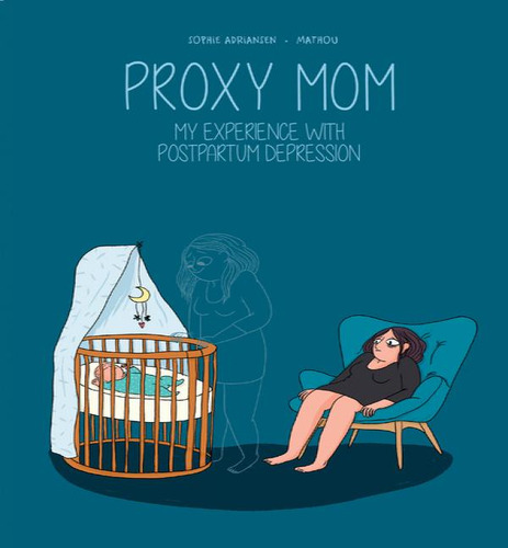 Proxy Mom, De Mathou. Editorial Nbm En Inglés, 2024