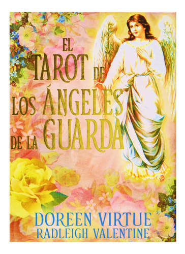 El Tarot De Los Ángeles De La Guarda - Doreen Virtue