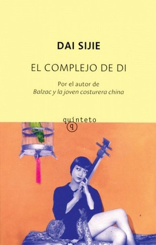 Complejo De Di, El - Dai Sijie