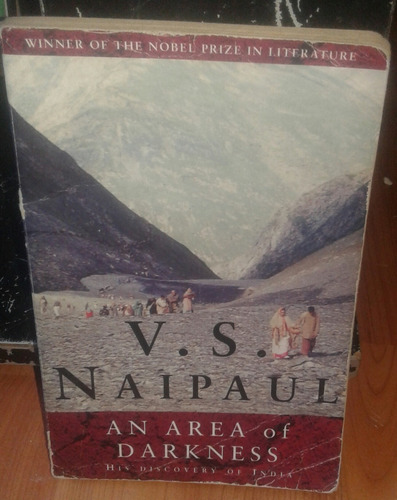 An Area Of Darkness - V S Naipaul 
