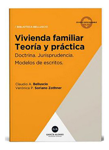 Vivienda Familiar. Teoria Y Practica - Belluscio, Soriano Zo