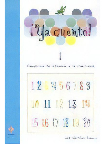 Ya Cuento 1: Cuaderno De Atención A La Diversidad, De Martínez Romero, José., Vol. 1. Editorial Ediciones Aljibe, S.l., Tapa Blanda En Español