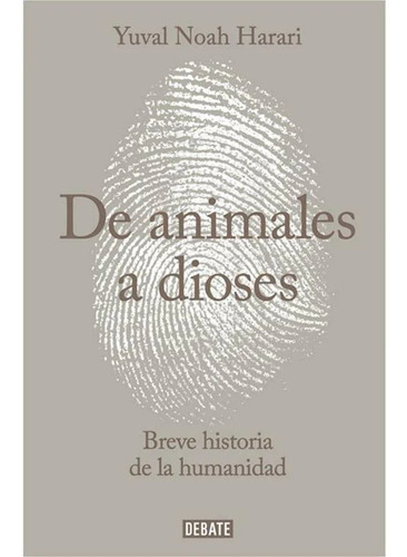 Libro De Animales A Dioses - Yuval Noah Harari Original 