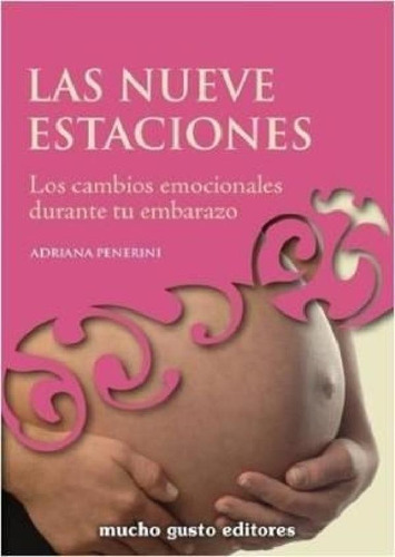 Libro - Nueve Estaciones Los Cambios Emocionales Durante Tu