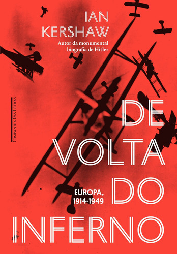 De Volta Do Inferno, De Kershaw, Ian. Editora Companhia Das Letras, Capa Mole Em Português