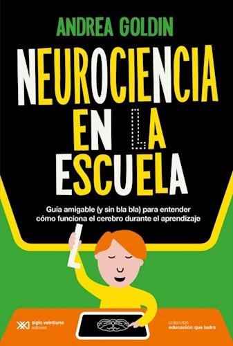 Libro Neurociencia En La Escuela De Andrea Goldin