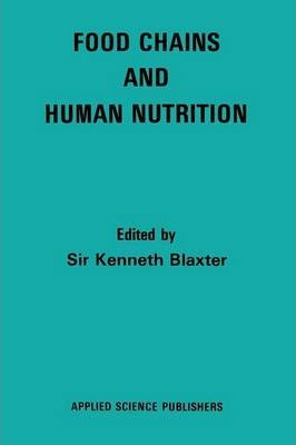 Libro Food Chains And Human Nutrition - Kenneth L. Blaxter