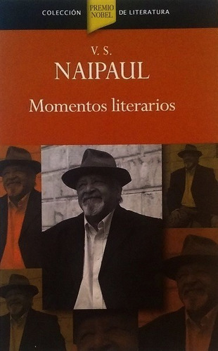 Momentos Literarios - Naipaul V.s.