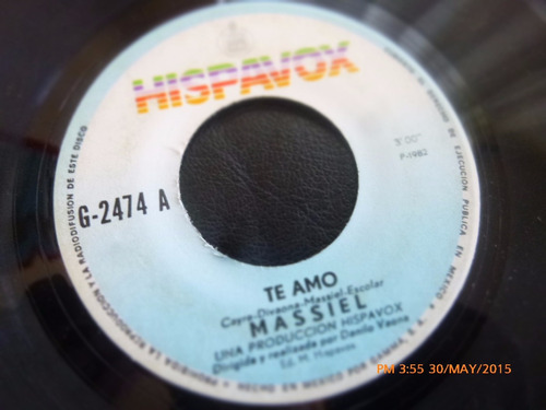 Vinilo Single De Massiel -- Te Amo   ( H140