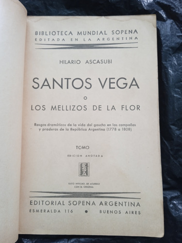 Santos Vega O Los Mellizos De La Flor (Usado)