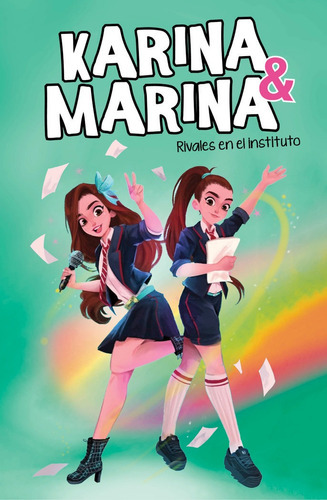 Rivales En El Instituto (karina & Marina 5), De Karina & Marina. Editorial Montena, Tapa Dura En Español