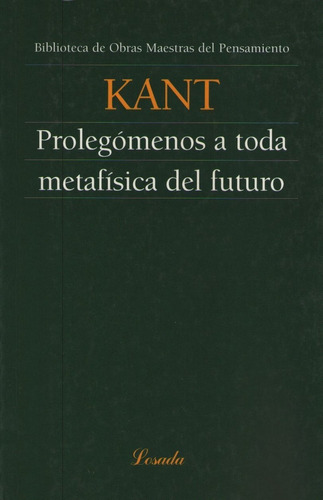 Libro Prolegomenos A Toda Metafisica Del Futuro - Kant