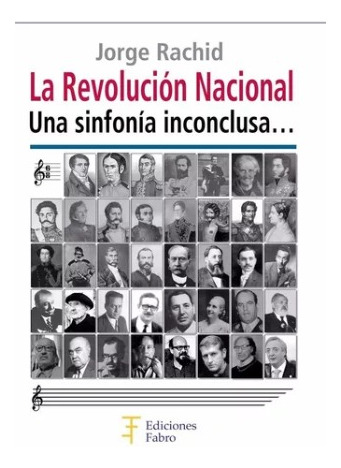 La Revolución Nacional. Ediciones Fabro