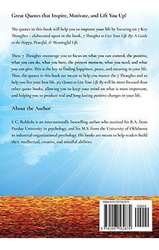 365 Quotes To Live Your Life By Powerful, Inspiring, And Li, De Robledo, I. C.. Editorial Independently Published, Tapa Blanda En Inglés, 2019