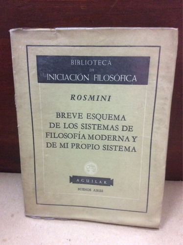 Rosmini - Esquela De Los Sistemas De Filosofía Moderna 