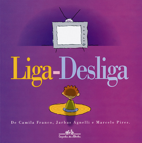 Liga-desliga, de Franco, Camila. Editora Schwarcz SA, capa mole em português, 1992