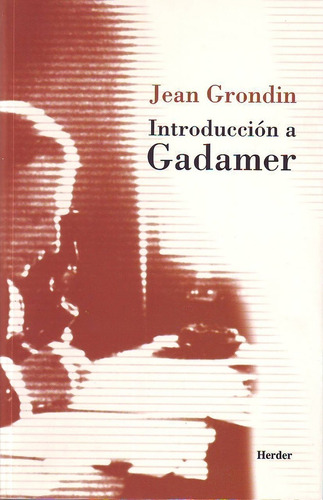 Libro Introduccion A Gadamer