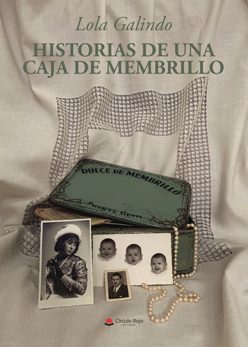 Historias De Una Caja De Membrillo