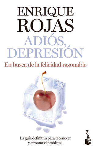 Adios, Depresion - Enrique Rojas