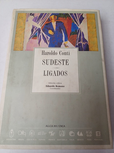 Sudeste-ligados   Haroldo Conti  (ed.conaculta)