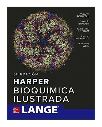 Harper Bioquímica Ilustrada 31ª Ed Lange Mcgraw-hill Nueo