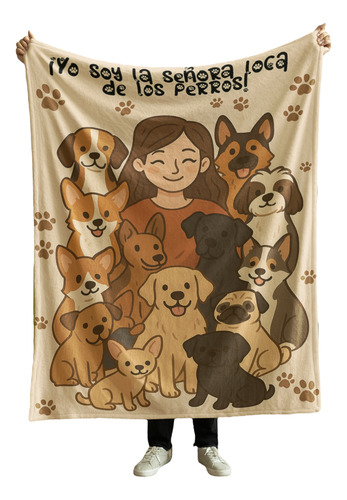Cobija Frazada Manta Yo Soy La Señora Loca De Los Perros Señora Loca De Los Perros Frazada Ligera 110x160cm