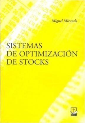 Libro Sistemas De Optimizacion De Stocks   3 Ed De Miguel Mi