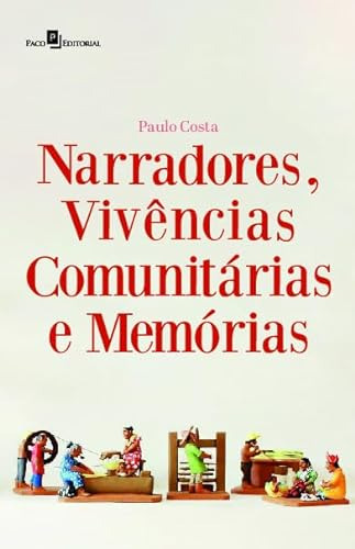 Libro Narradores Vivncias Comunitárias E Memórias De Paulo