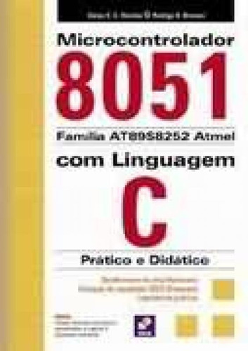 Microcontrolador 8051 Com Linguagem C  - Erica