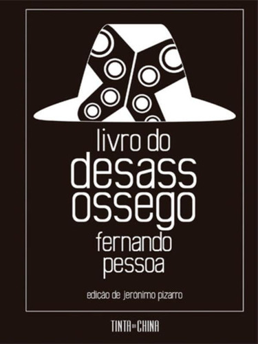 Livro Do Desassossego: Edição Completa