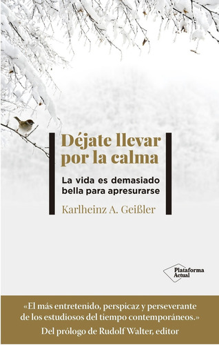 Dejate Llevar Por La Calma - Geibler Karlheinz