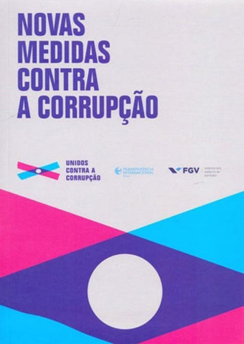 Novas Medidas Contra A Corrupçao