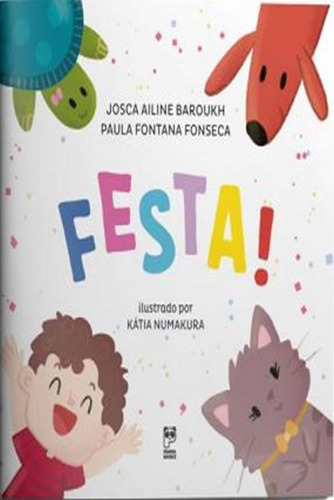 Livro Festa: Alegria Do Bebê Teo E Sua Avó | Pandabooks